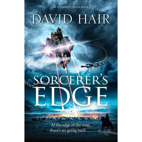 Sorcerer's Edge: The Tethered Citadel Book 3 - Paperback
