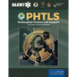 Phtls: Prehospital Trauma Life Support, Military Edition: . - Paperback