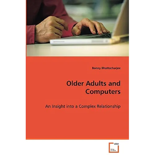 Older Adults and Computers - Paperback
