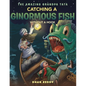 The Amazing Grandpa Tata: Catching a Ginormous Fish Without a Hook - Paperback