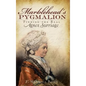 Marblehead's Pygmalion: Finding the Real Agnes Surriage - Hardcover