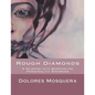 Rough Diamonds: A glimpse into Borderline Personality Disorder - Paperback