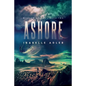 Ashore - Paperback