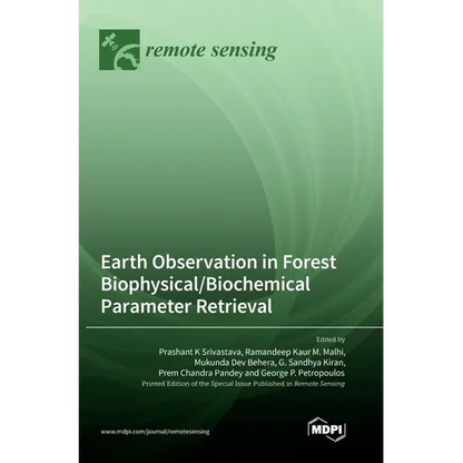 Earth Observation in Forest Biophysical/Biochemical Parameter Retrieval - Hardcover