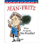 What's the Big Idea, Ben Franklin? - Hardcover