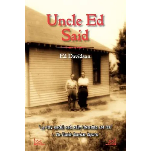 Uncle Ed Said - Paperback