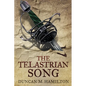 The Telastrian Song: Society of the Sword Volume 3 - Paperback