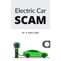 Electric Car Scam - Paperback