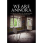 We Are Annora - Paperback