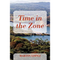 Time in the Zone - Paperback