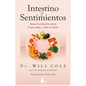 Intestino Y Sentimientos - Paperback