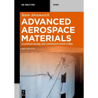 Advanced Aerospace Materials: Aluminum-Based and Composite Structures - Paperback