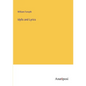 Idylls and Lyrics - Paperback