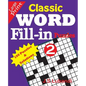 Classic Word Fill-in Puzzles 2 - Paperback