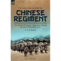 On Active Service with the Chinese Regiment: The British Weihaiwei Regiment During the Boxer Rebellion, 1900 - Paperback