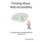 Thinking About Web Accessibility - Paperback