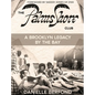 The Palms Shore Club: A Brooklyn Legacy by the Bay - Hardcover