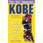 Kobe: The Story of the Nba's Rising Young Star Kobe Bryant - Paperback