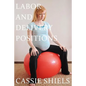 Labor and Delivery Positions - Paperback
