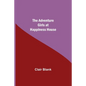 The Adventure Girls at Happiness House - Paperback