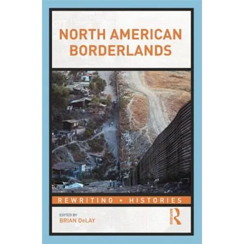North American Borderlands - Paperback