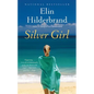 Silver Girl - Hardcover