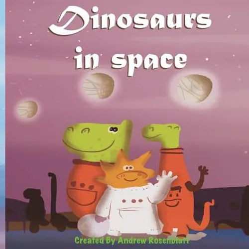 Dinosaurs In Space - Paperback