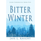 Bitter Winter - Hardcover