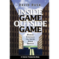 Inside Game/Outside Game: Winning Strategies for Saving Urban America - Paperback