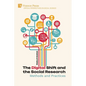 The Digital Shift and the Social Research: Methods and Practices - Paperback