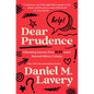 Dear Prudence: Liberating Lessons from Slate.Com's Beloved Advice Column - Hardcover