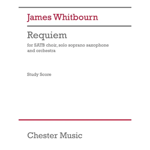 Whitbourn: Requiem for Satb Soprano Sax, Orchestra Study Score - Paperback