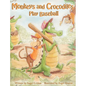 Monkeys and Crocodiles Play Baseball - Hardcover