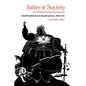 Satire and Society in Wilhelmine Germany: Kladderadatsch and Simplicissimus, 1890-1914 - Paperback