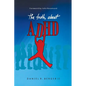 The Truth About ADHD - Paperback