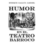 Humor en el teatro barroco - Paperback