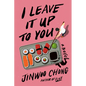 I Leave It Up to You - Hardcover