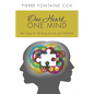 One Heart, One Mind: The Case for Healing Autism and PANDAS - Paperback