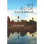Love and Loss in Cambodia: a memoir - Paperback