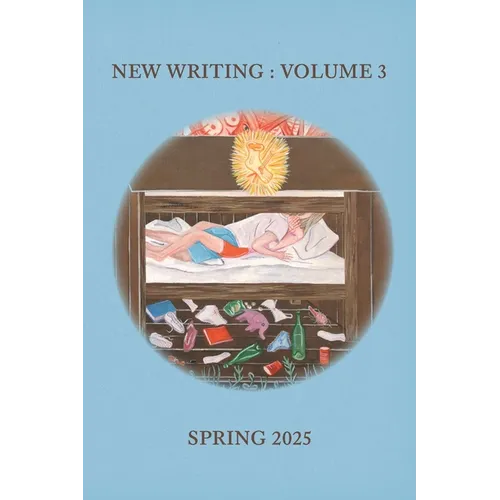 New Writing, Volume 3, Spring 2025 - Paperback