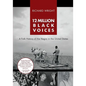 12 Million Black Voices - Paperback