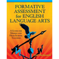 Formative Assessment for English Language Arts: A Guide for Middle and High School Teachers - Paperback