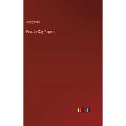 Present-Day Papers - Hardcover
