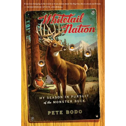 Whitetail Nation: My Season in Pursuit of the Monster Buck - Paperback
