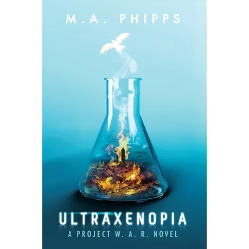 Ultraxenopia: A Dark Dystopian Thriller - Hardcover