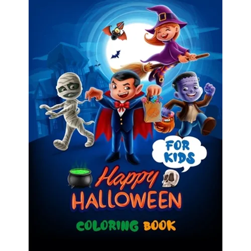 Happy Halloween Coloring Book For Kids: Halloween Every Night - Halloween Party - Halloween Preschool Books Coloring Book For Kids - Paperback