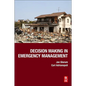 Decision Making in Emergency Management - Paperback