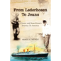 From Lederhosen to Jeans - Paperback