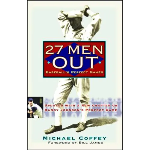 27 Men Out: Baseball's Perfect Games - Paperback