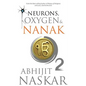 Neurons, Oxygen & Nanak - Paperback